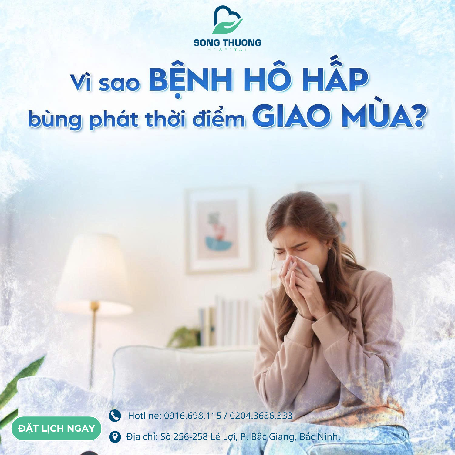VÌ SAO BỆNH HÔ HẤP BÙNG PHÁT THỜI ĐIỂM GIAO MÙA?